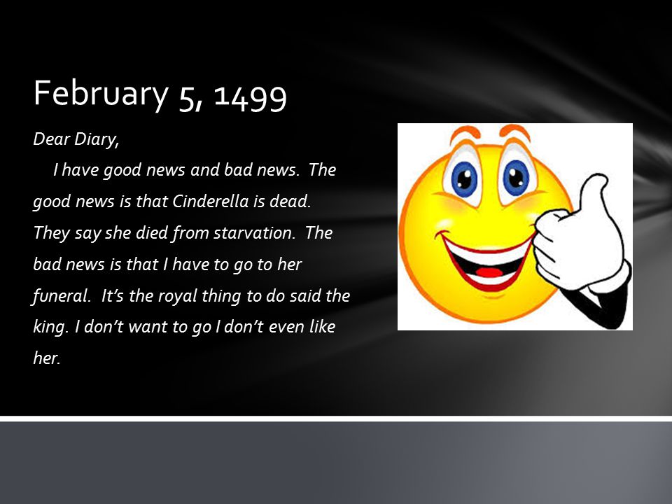 February 5, 1499 Dear Diary,