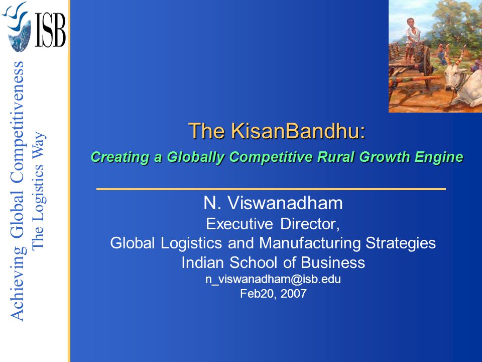 The KisanBandhu: Creating a Globally Competitive Rural Growth Engine