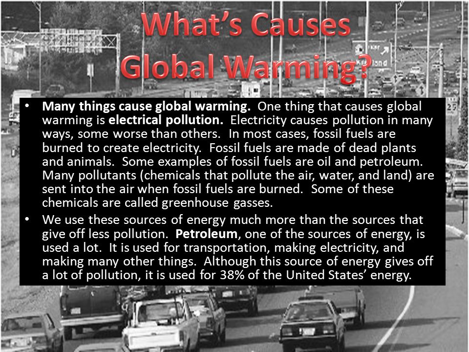 What’s Causes Global Warming