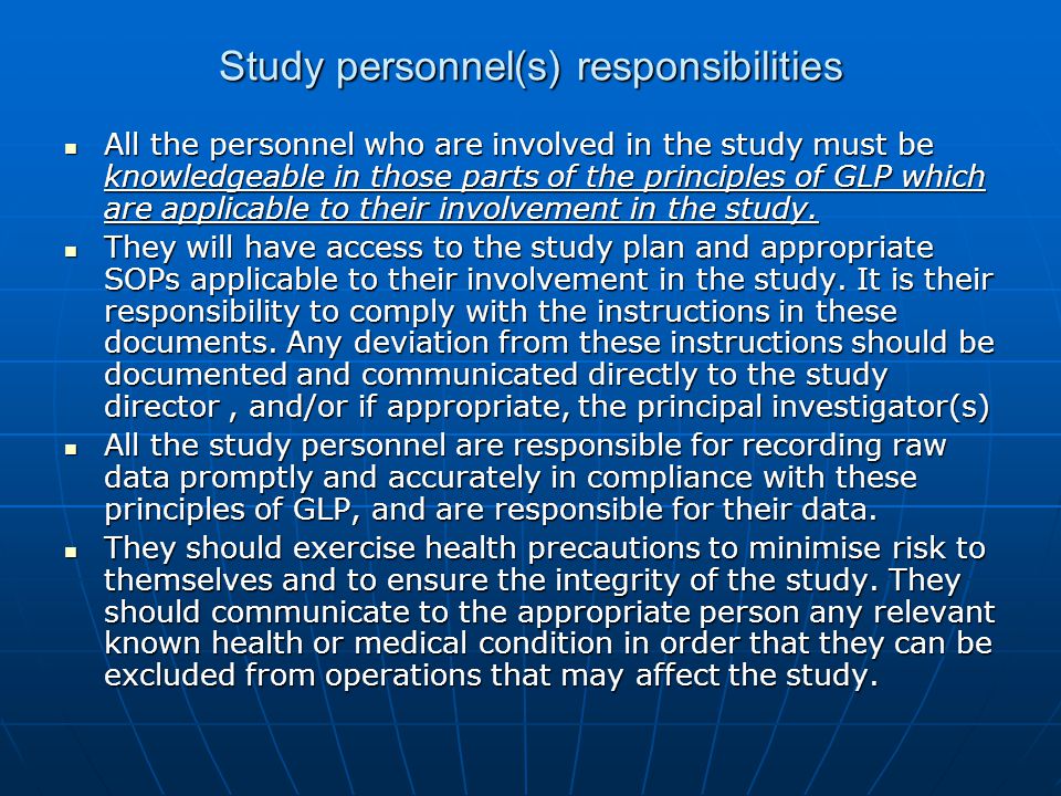 Study personnel(s) responsibilities