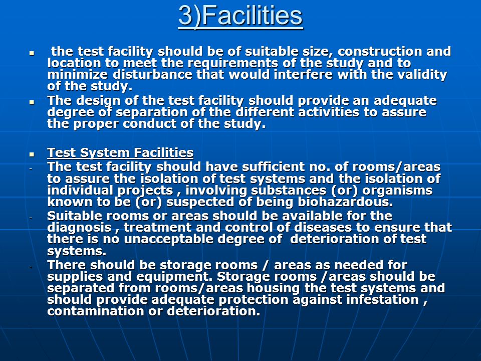 3)Facilities