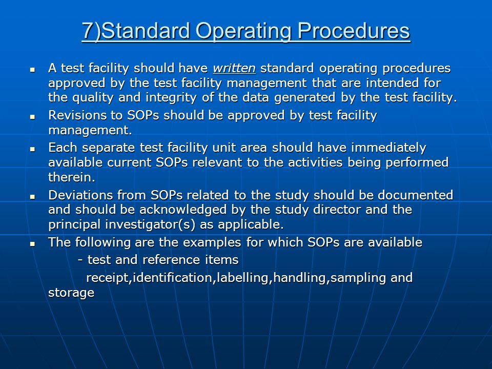 7)Standard Operating Procedures