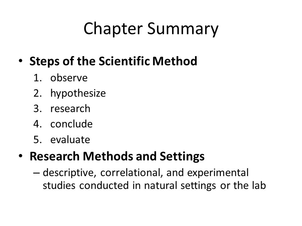 Chapter Summary Steps of the Scientific Method