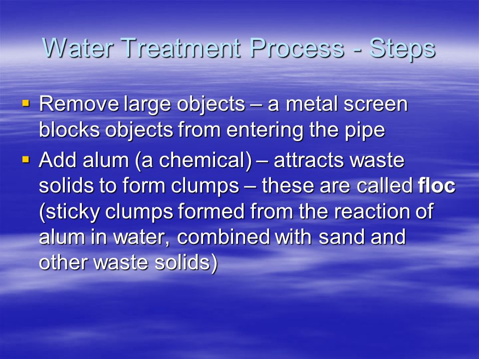 Water Treatment Process - Steps