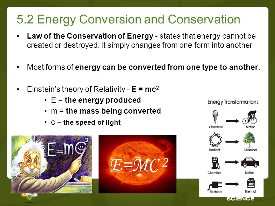 5.2 Energy Conversion and Conservation
