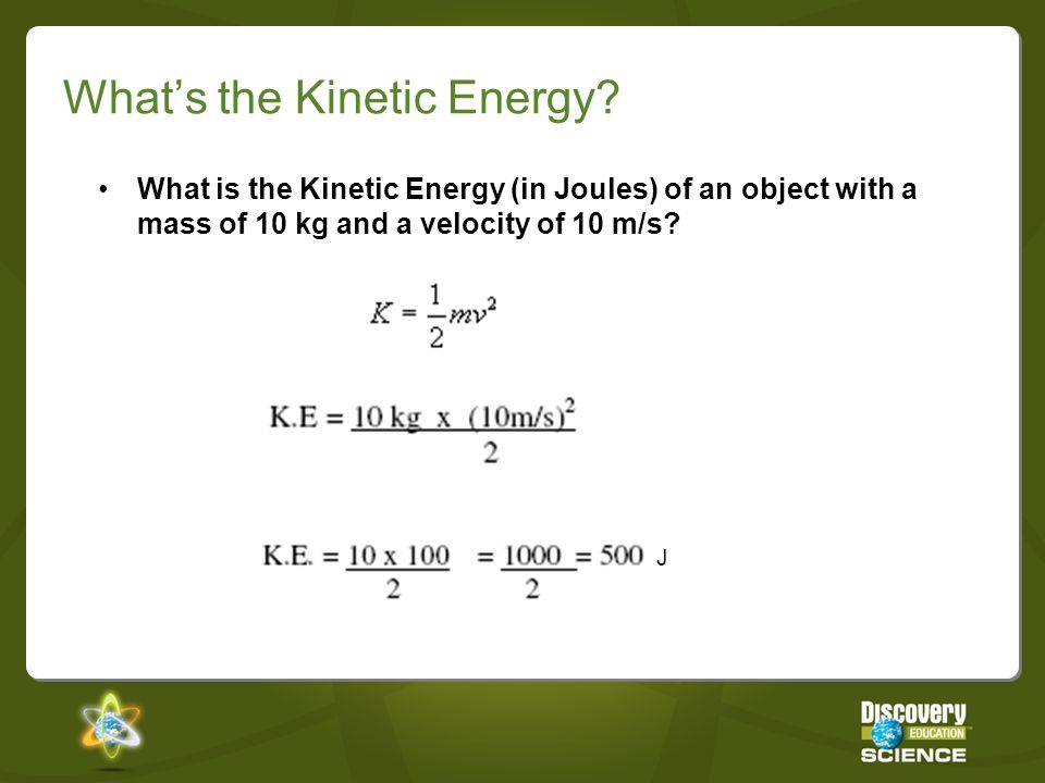 What’s the Kinetic Energy