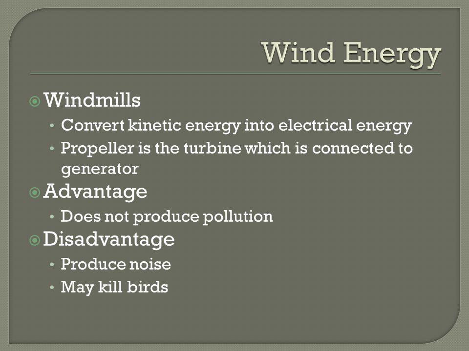 Wind Energy Windmills Advantage Disadvantage