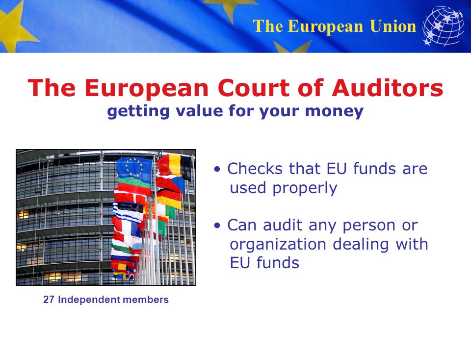 The European Court of Auditors getting value for your money