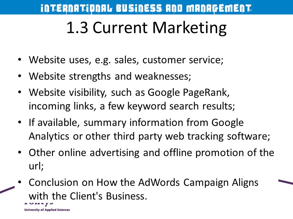 1.3 Current Marketing Website uses, e.g. sales, customer service;