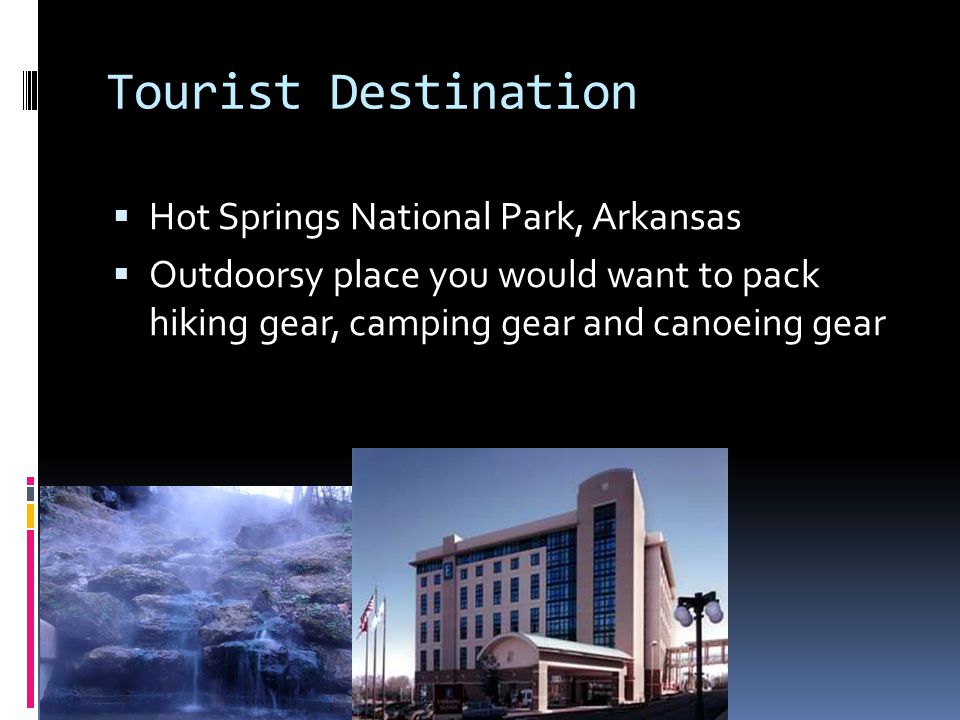Tourist Destination Hot Springs National Park, Arkansas