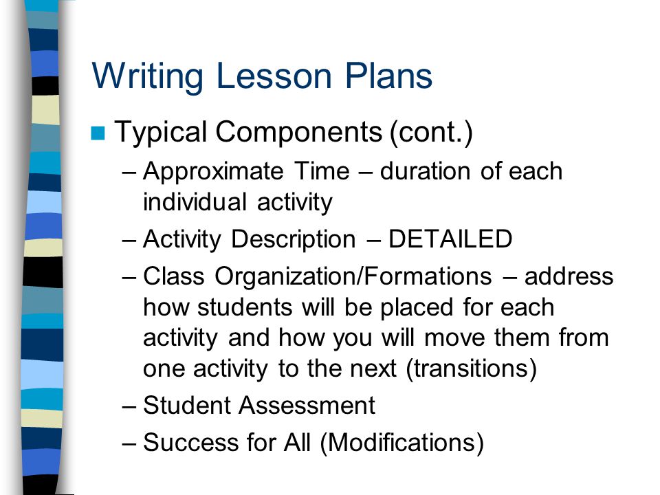 Writing Lesson Plans Typical Components (cont.)