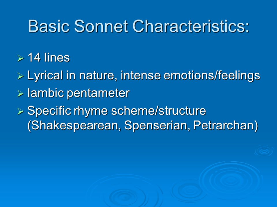 Basic Sonnet Characteristics: