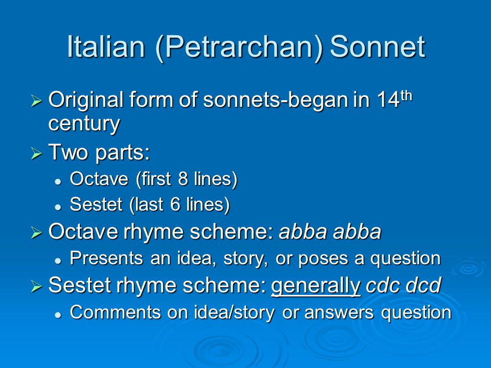 Italian (Petrarchan) Sonnet