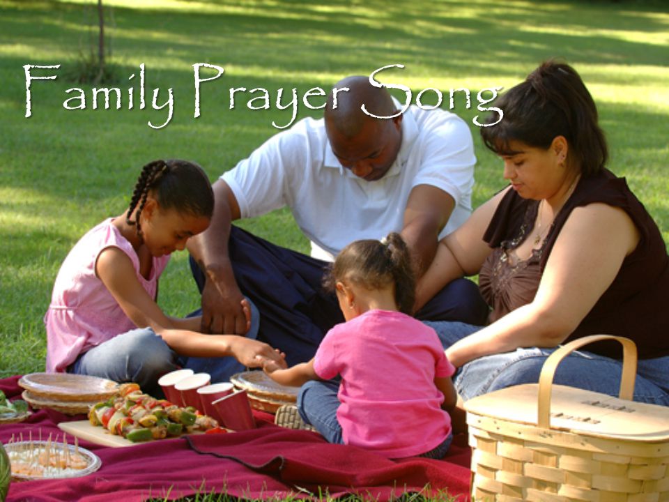 Family Prayer Song