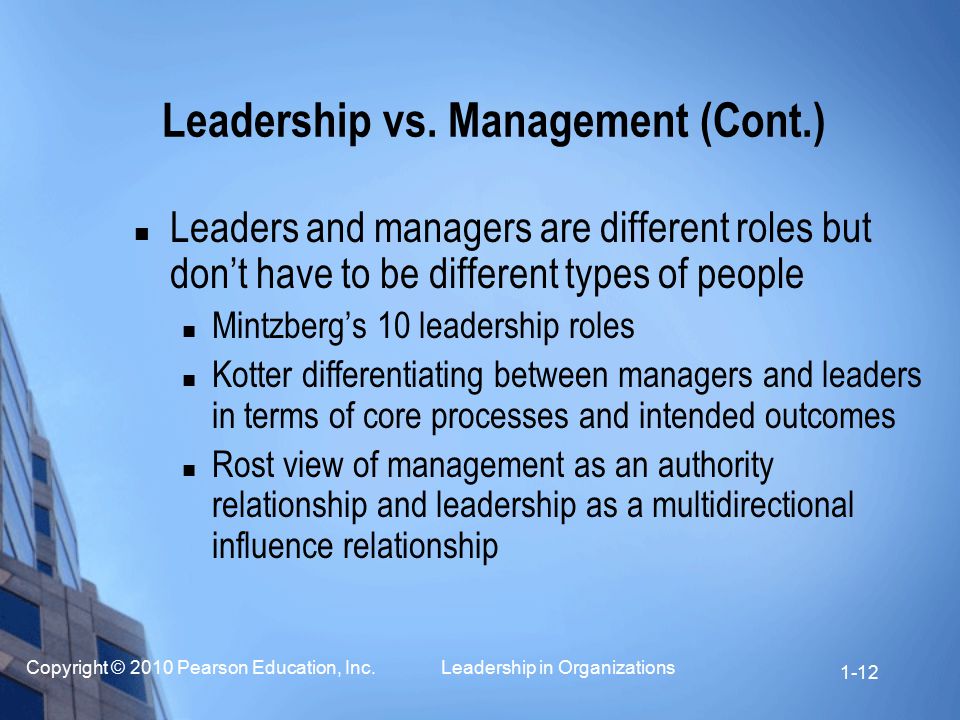 Leadership vs. Management (Cont.)