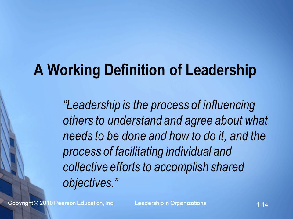 A Working Definition of Leadership