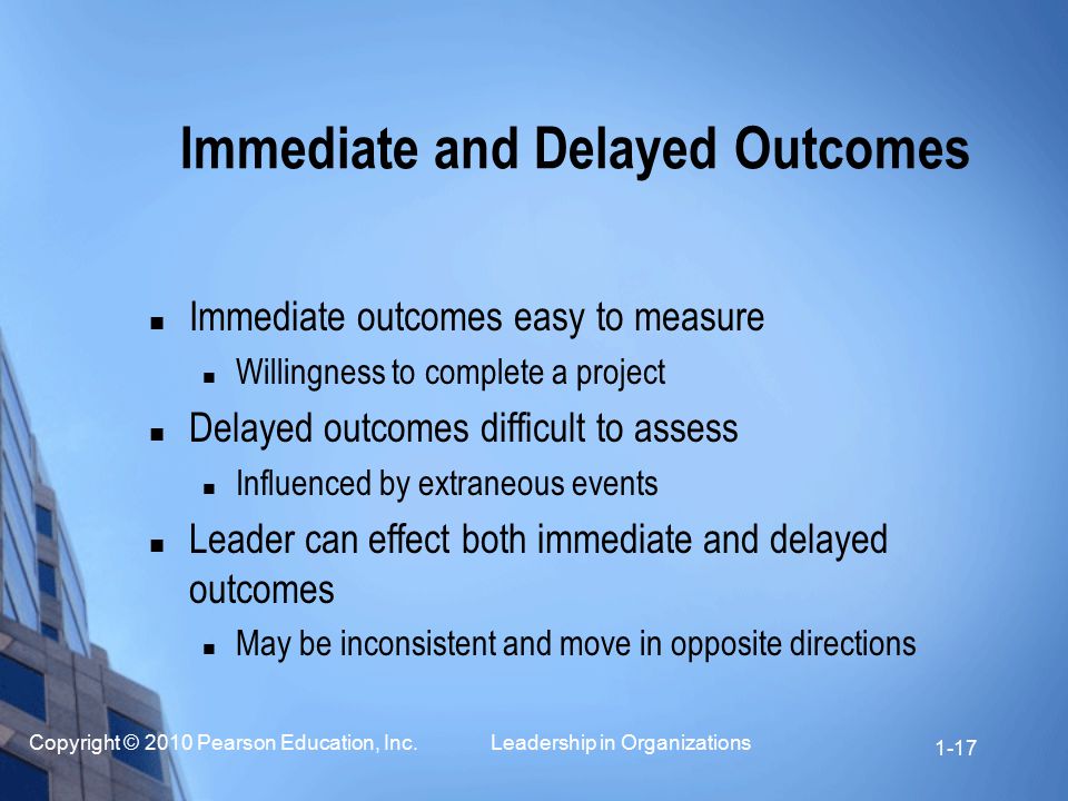 Immediate and Delayed Outcomes
