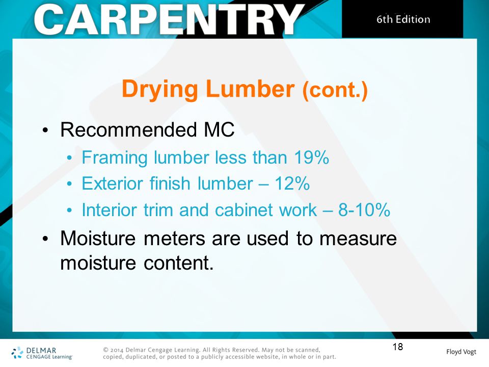 Drying Lumber (cont.) Recommended MC