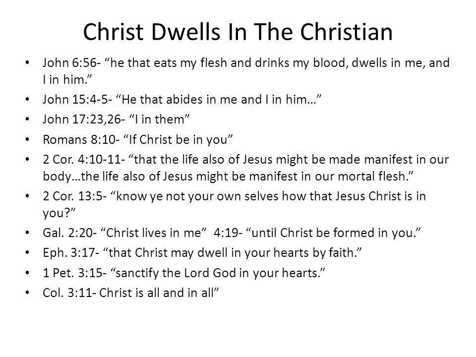 Christ Dwells In The Christian