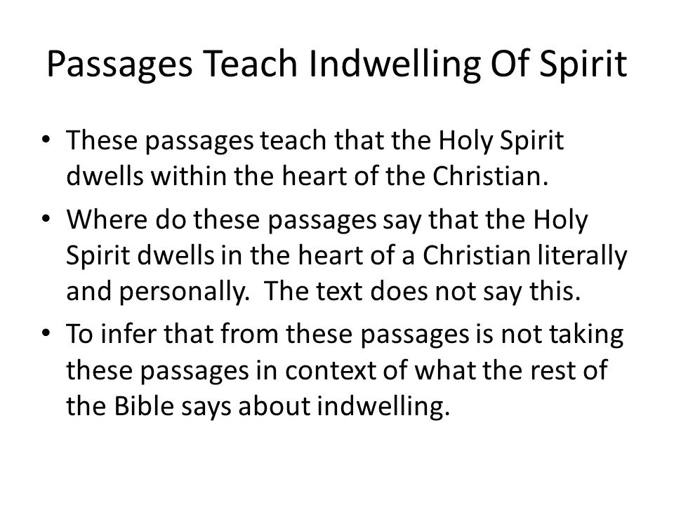 Passages Teach Indwelling Of Spirit