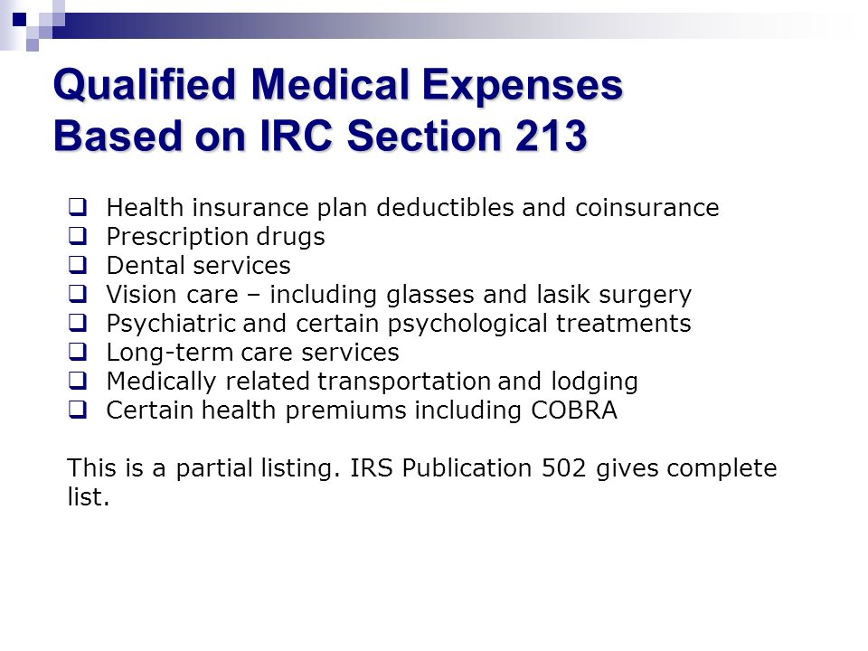 Qualified Medical Expenses Based on IRC Section 213