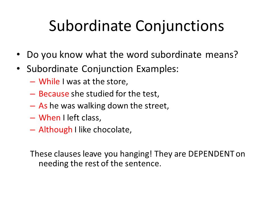 Subordinating conjunctions. Subordinate conjunction примеры. Subordinating conjunctions examples. Subordinating conjunctions примеры.