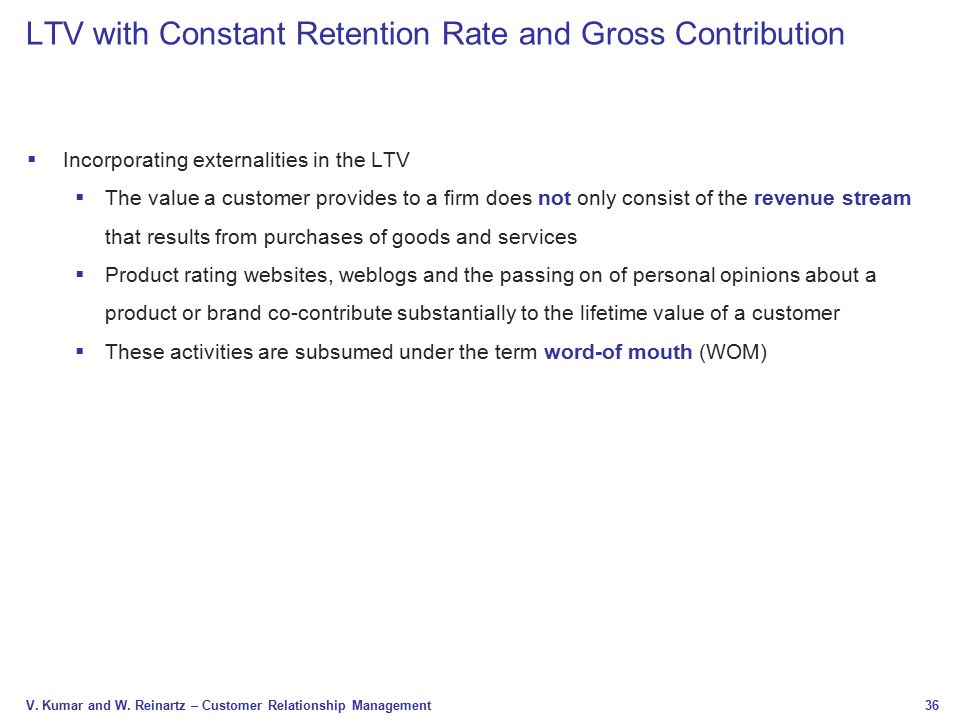 LTV with Constant Retention Rate and Gross Contribution