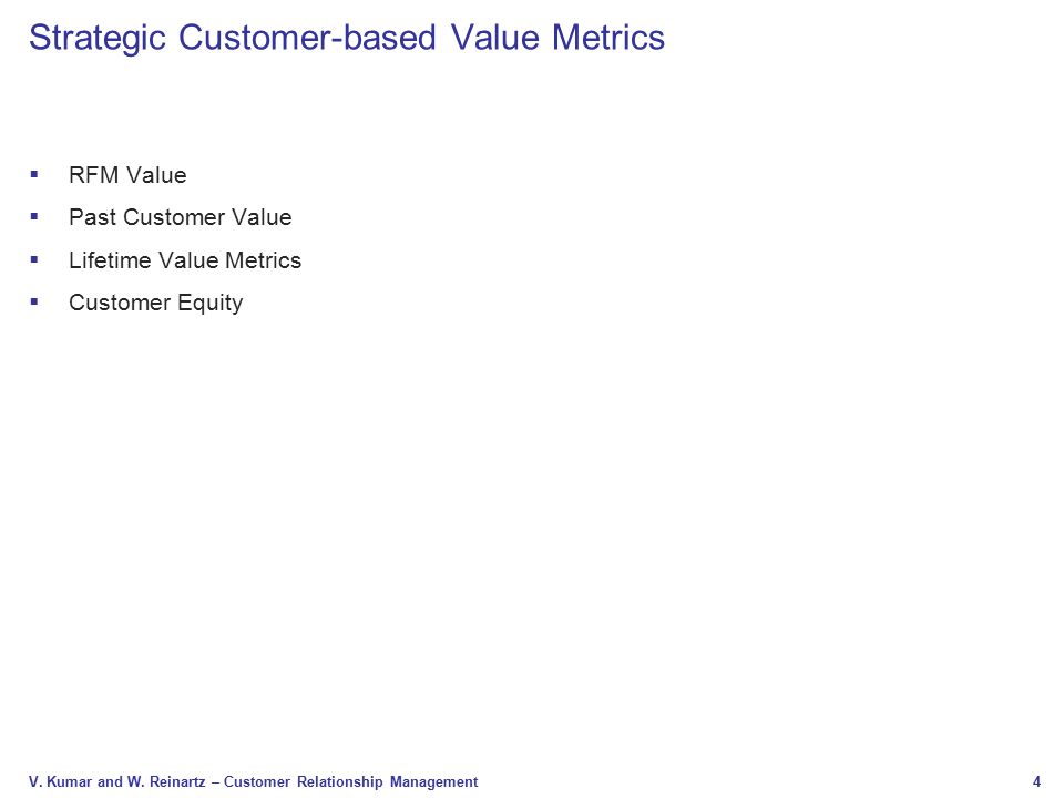 Strategic Customer-based Value Metrics