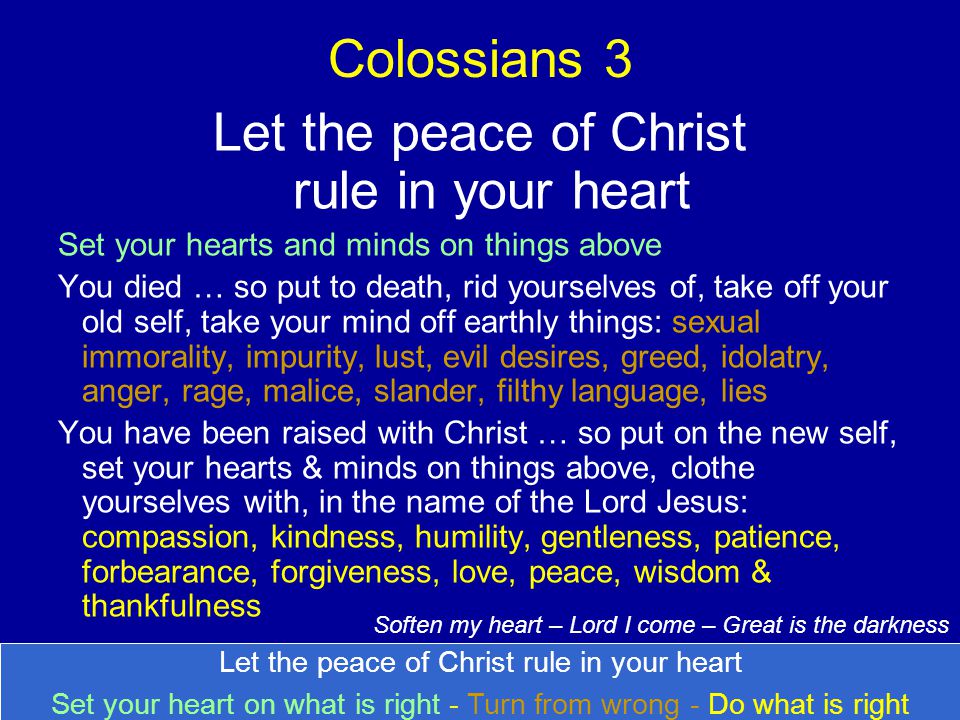 Let the peace of Christ rule in your heart