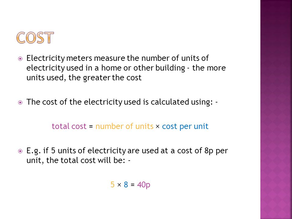 total cost = number of units × cost per unit