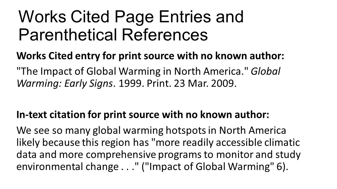 Works Cited Page Entries and Parenthetical References