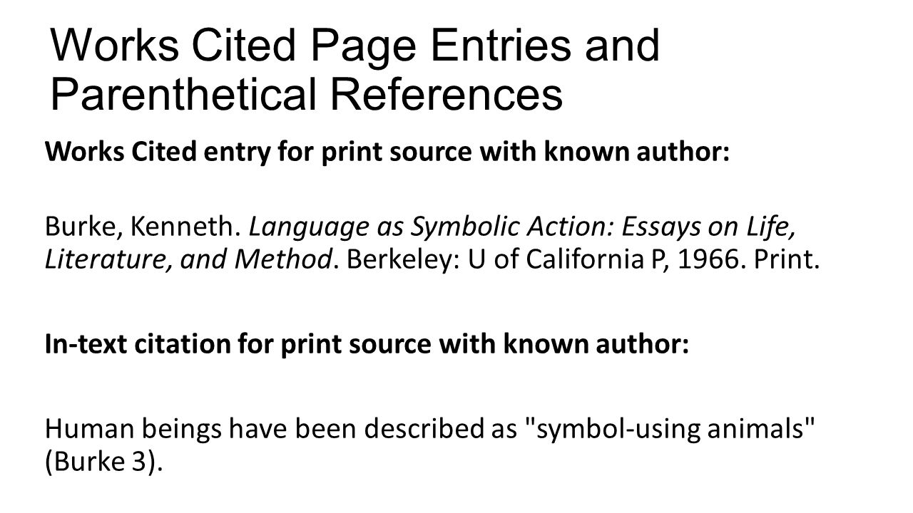 Works Cited Page Entries and Parenthetical References