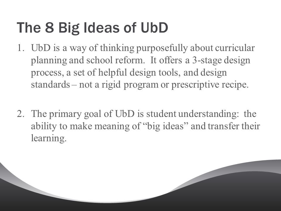 The 8 Big Ideas of UbD