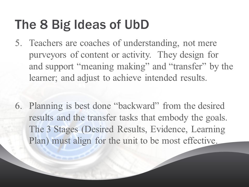 The 8 Big Ideas of UbD
