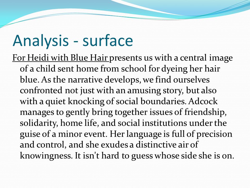 For Heidi With Blue Hair - ppt video online download