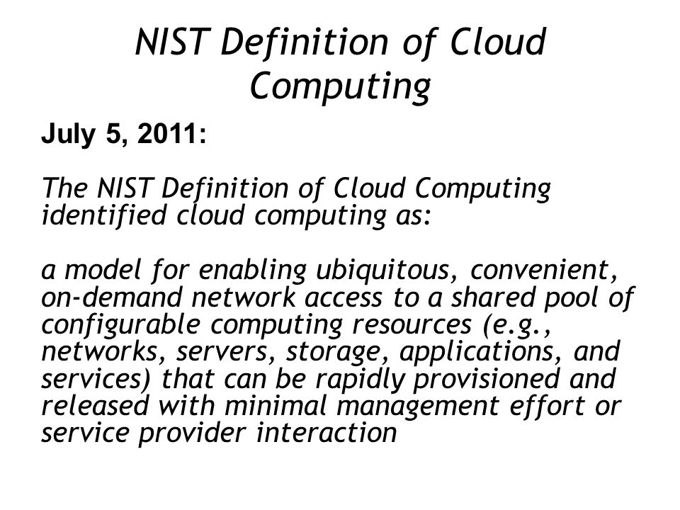 NIST Definition of Cloud Computing