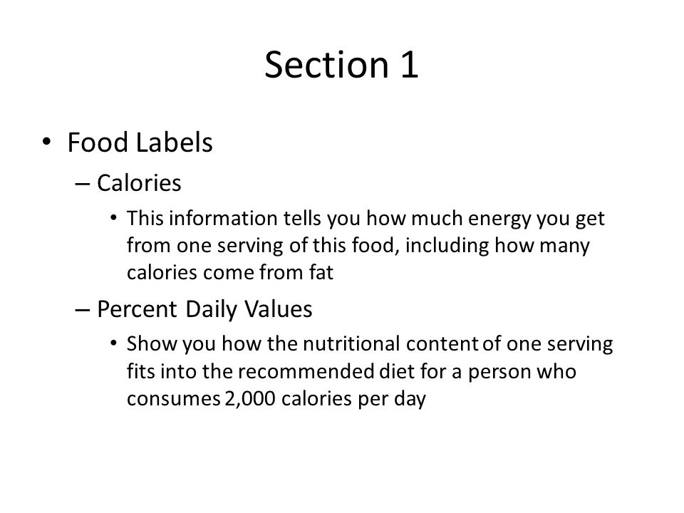 Section 1 Food Labels Calories Percent Daily Values