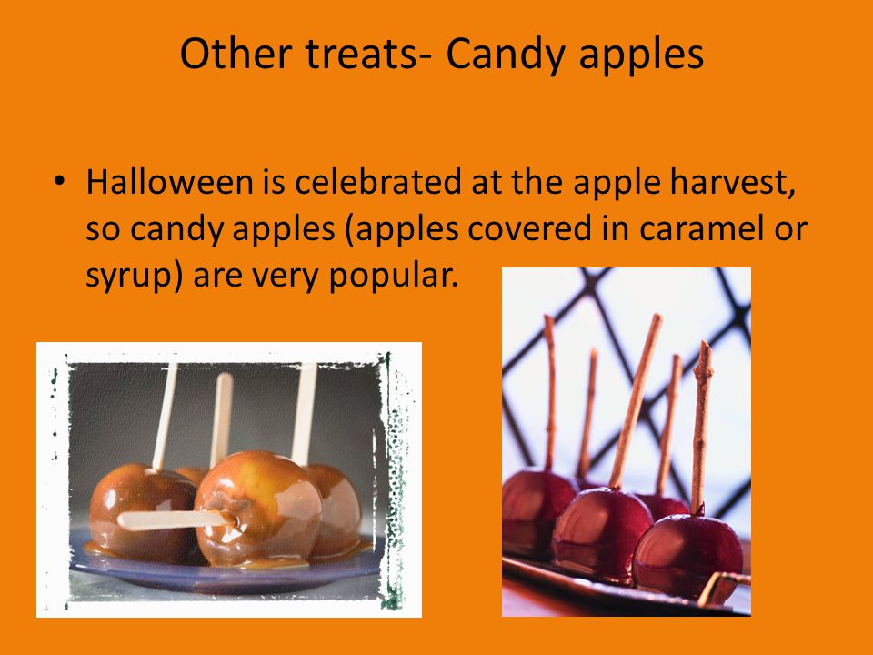 Other treats- Candy apples