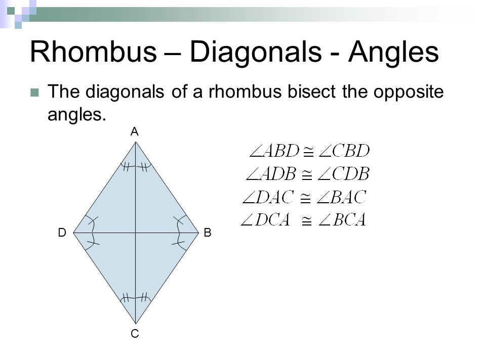Rhombus – Diagonals - Angles