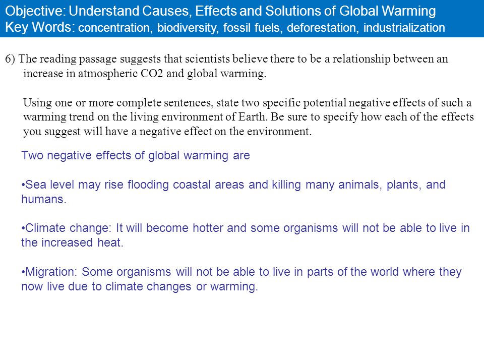 Objective: Understand Causes, Effects and Solutions of Global Warming