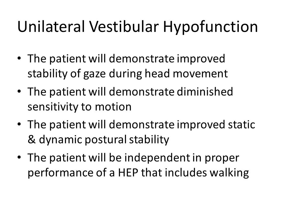 Unilateral Vestibular Hypofunction