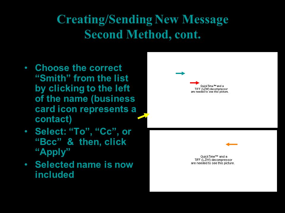 Creating/Sending New Message Second Method, cont.