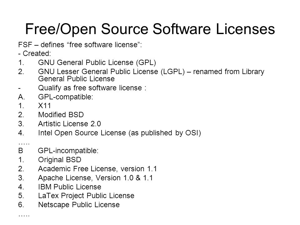 Free Software Open Source Software And Their Licenses Ppt