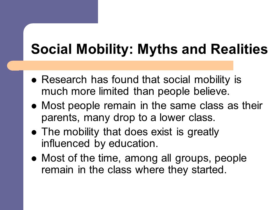 Social Mobility: Myths and Realities