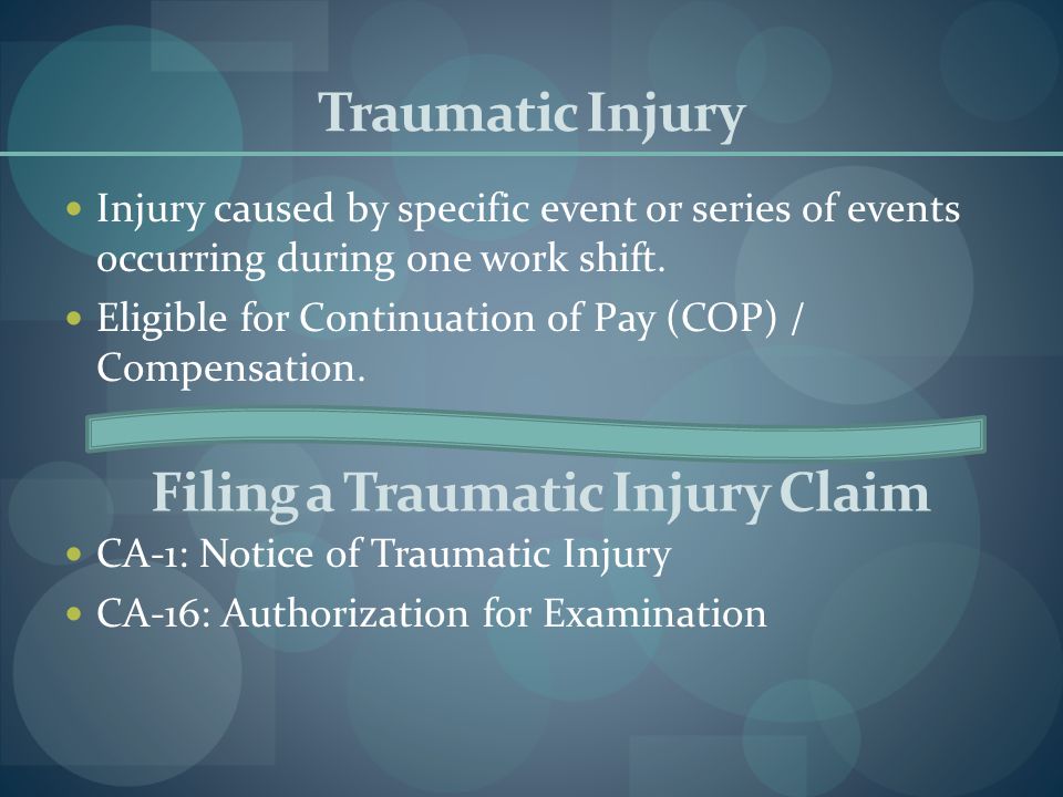 Filing a Traumatic Injury Claim