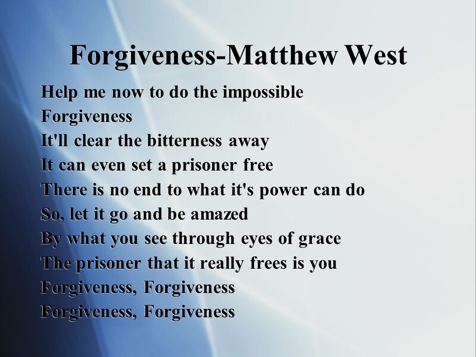 Forgiveness-Matthew West