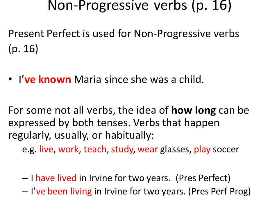 Non-Progressive verbs (p. 16)