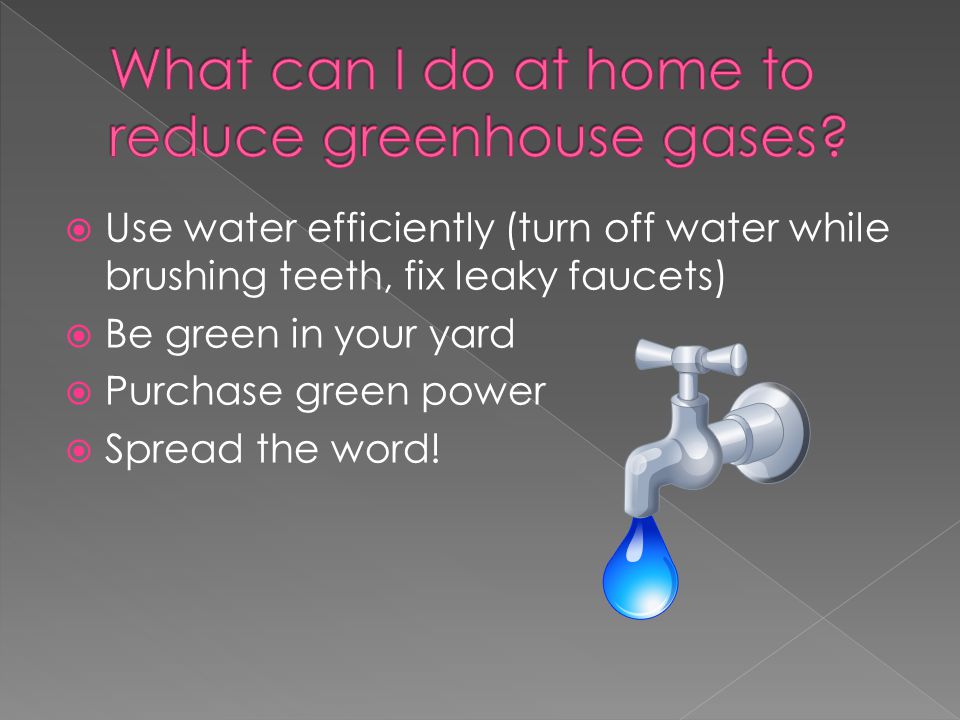 What can I do at home to reduce greenhouse gases