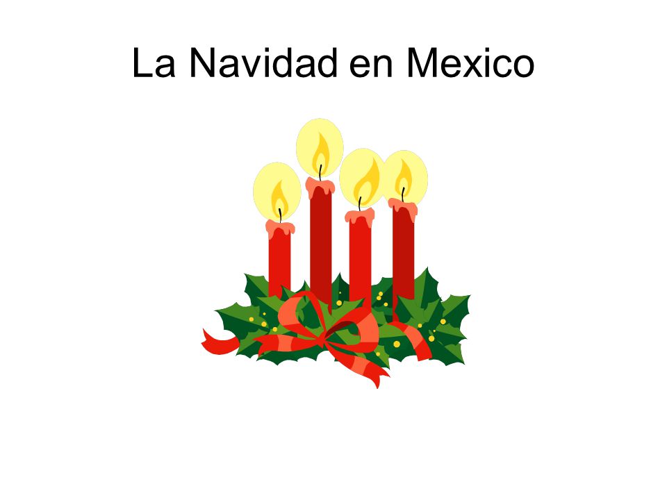 La Navidad en Mexico