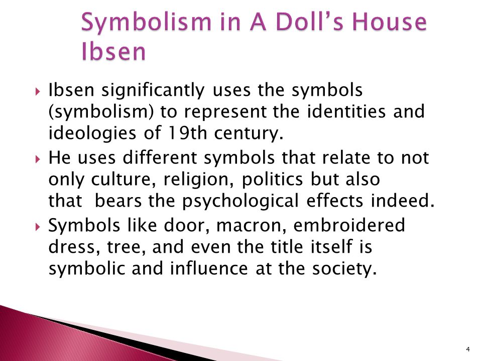 Symbolism in A Doll's House
